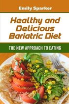 Healthy and Delicious Bariatric Diet