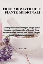 ERBE AROMATICHE e PIANTE MEDICINALI