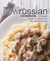 The New Russian Cookbook