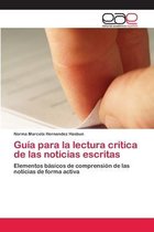 Guía para la lectura crítica de las noticias escritas