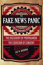 Fake News Panic of a Century Ago