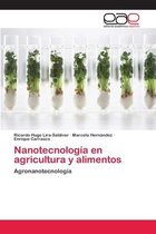 Nanotecnología en agricultura y alimentos