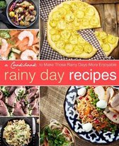 Rainy Day Recipes