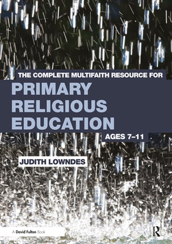 The Complete Multifaith Resource for Primary Religious Educa ... - cover