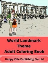 World Landmark Theme Adult Coloring Book