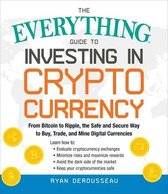 Everything®-The Everything Guide to Investing in Cryptocurrency