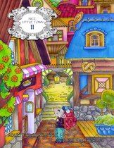 Nice Little Town 11 Coloring Book - Tatiana Bogema - Kleurboek voor volwassenen