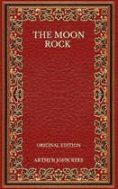 The Moon Rock - Original Edition