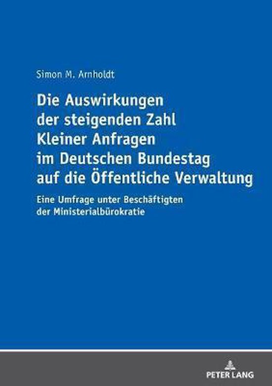 Die Auswirkungen Der Steigenden Zahl Kleiner Anfragen Im Deu ... - cover