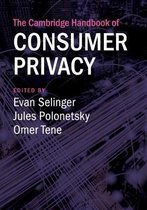 Cambridge Law Handbooks-The Cambridge Handbook of Consumer Privacy