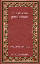 The Second Jungle Book - Original Edition