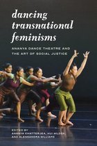 Decolonizing Feminisms- Dancing Transnational Feminisms