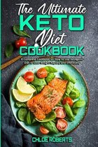 The Ultimate Keto Diet Cookbook