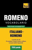 Italian Collection- Vocabolario Italiano-Romeno per studio autodidattico - 7000 parole