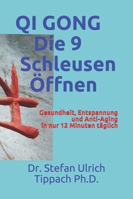 QI GONG "Die 9 Schleusen Öffnen" - cover
