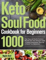 Keto Soul Food Cookbook for Beginners