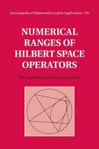 Encyclopedia of Mathematics and its ApplicationsSeries Number 179- Numerical Ranges of Hilbert Space Operators