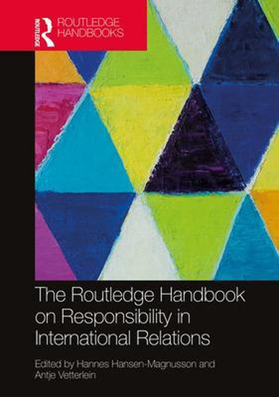 The Routledge Handbook on Responsibility in International Re ... - cover