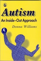 Autism: An Inside-Out Approach