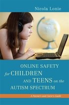 Online Safety Children & Teens Autism