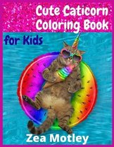 Cute Caticorn Coloring Book for Kids