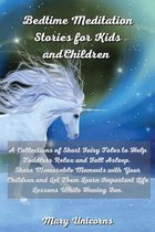 Bedtime Meditation Stories for Kids and Children