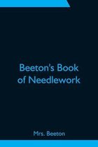 Beeton's Book of Needlework