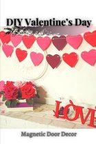 DIY Valentine's Day