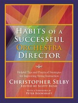 Habits of a Successful Orchestra Director