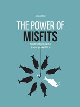 The Power of Misfits