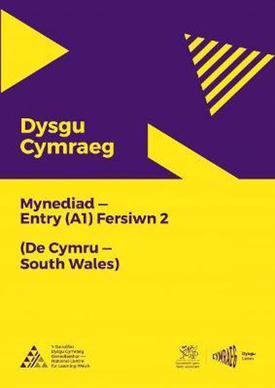 Dysgu Cymraeg: Mynediad (A1) - De Cymru/South Wales - Fersiw ... - cover
