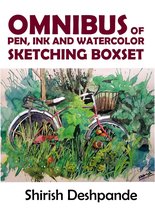 Omnibus of Pen Ink and Watercolor Sketching