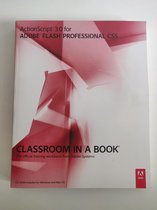 Actionscript 3.0 For Adobe Flash Professional Cs5 Classroom
