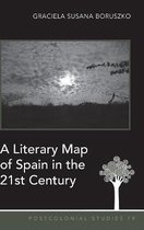 Postcolonial Studies-A Literary Map of Spain in the 21st Century