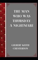 The Man Who Was Thursday: a Nightmare