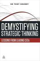 Demystifying Strategic Thinking
