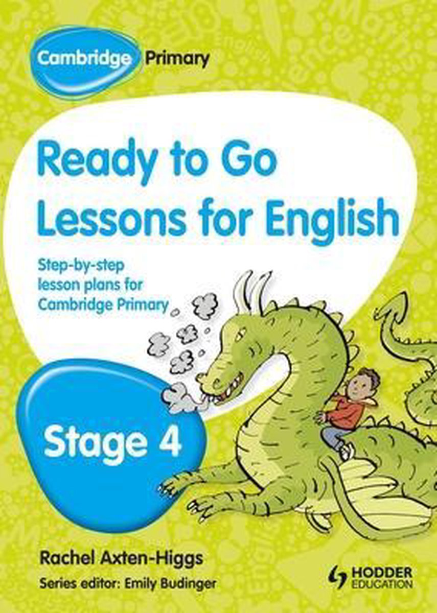 Cambridge Primary Ready to Go Lessons for English Stage 4 | 9781444177077 |  Kay Hiatt... | bol.com