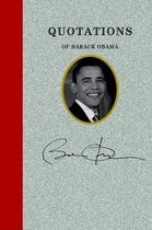 Quotations of Great Americans- Quotations of Barack Obama