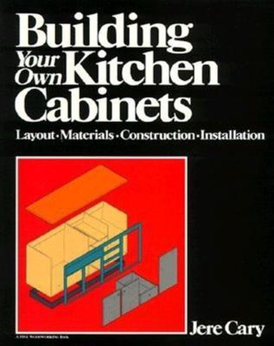 Building Your Own Kitchen Cabinets - cover