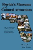 Florida's Museums and Cultural Attractions