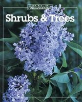 Shrubs and Trees