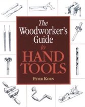 Woodworker's Guide to Handtools