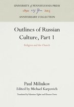 Outlines of Russian Culture, Part 1