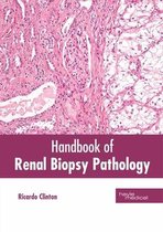 Handbook of Renal Biopsy Pathology