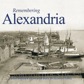 Remembering- Remembering Alexandria