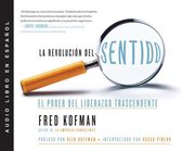 La Revolucion del Sentido (the Revolution of Consciousness)