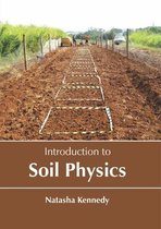 Introduction to Soil Physics