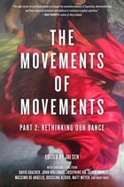 The Movements Of Movements: Part 2