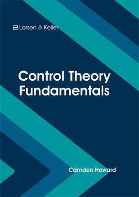 Control Theory Fundamentals 9781635490770 Boeken