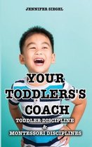 Your Toddlers's coach